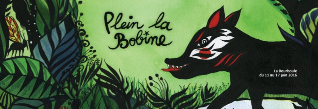 Plein la Bobine Film Festival